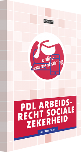 PDL Arbeidsrecht Sociale Zekerheid - Online Examentraining